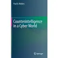 Springer International Publishing AG Counterintelligence in a Cyber World