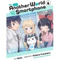 Little, Brown and Company In Another World with My Smartphone, Vol. 4 (manga)