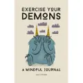 GMC Publications Exercise Your Demons