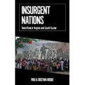 C HURST & CO PUBLISHERS LTD Insurgent Nations