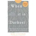 Ebury Publishing When It Is Darkest
