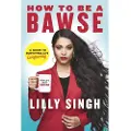 Penguin Books Ltd How to be a Bawse