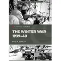 Casemate Publishers The Winter War 1939–40