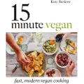 QUADRILLE PUBLISHING LTD 15-Minute Vegan