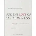 BLOOMSBURY For the Love of Letterpress