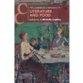 CAMBRIDGE UNIVERSITY PRESS The Cambridge Companion to Literature and Food