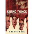 University of California Press Seeing Things