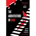 Headline The Architecture of Fear