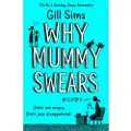 HarperCollins Why Mummy Swears