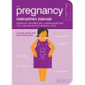 Quirk Books The Pregnancy Instruction Manual