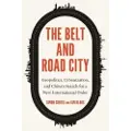Yale University Press The Belt and Road City