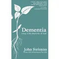 SCM PRESS Dementia - Swinton, John