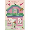 Penguin Books Ltd The Healing Season of Pottery