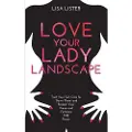 Hay House Love Your Lady Landscape