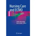Springer International Publishing AG Nursing Care and ECMO