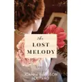 Baker Publishing Group The Lost Melody – A Novel