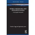 Taylor & Francis Ltd Mobile Messaging and Resourcefulness