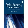 Taylor & Francis Ltd Applied Structural Equation Modeling using AMOS
