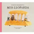 Enchanted Lion Books Miss Leoparda