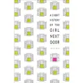 Penguin Random House A Short History of the Girl Next Door