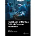 Taylor & Francis Ltd Handbook Of Cardiac Critical Care And Anaesthesia
