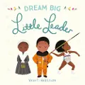 Penguin Random House Dream Big, Little Leader