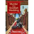 KENSINGTON PUBLISHING Murder at a Scottish Wedding