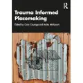 Taylor & Francis Ltd Trauma Informed Placemaking
