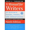 THE UNIVERSITY OF CHICAGO PRESS A Manual for Writers of Research Papers, Theses, and Dissertations, Ninth Edition