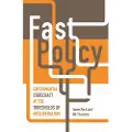 UNIVERSITY OF MINNESOTA PRESS Fast Policy