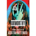 PUSHKIN PRESS The Unworthy