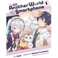 Little, Brown and Company In Another World with My Smartphone, Vol. 5 (manga)