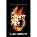 Baker Publishing Group A Heart on Fire – You Are Chosen to Change the World
