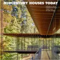 Monacelli Press Midcentury Houses Today