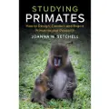 CAMBRIDGE UNIVERSITY PRESS Studying Primates