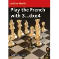 Everyman Chess Play the French with 3...dxe4