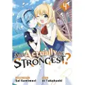 Kodansha Am I Actually the Strongest? 4 (Manga)