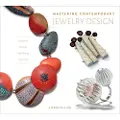 Schiffer Publishing Mastering Contemporary Jewelry Design