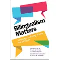 CAMBRIDGE UNIVERSITY PRESS Bilingualism Matters