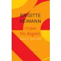 Seagull Books I Have No Regrets – Diaries, 1955–1963