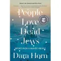 W. W. Norton & Company People Love Dead Jews