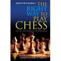 Little, Brown and Company Right Way to Play Chess
