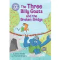 Hachette Reading Champion: The Three Billy Goats and the Broken Bridge