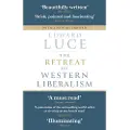 Little, Brown and Company The Retreat of Western Liberalism