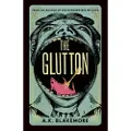 GRANTA PUBLICATIONS LTD Glutton - Blakemore, A. K.