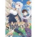 Kodansha Am I Actually the Strongest? 5 (Manga)