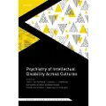Oxford University Press Psychiatry of Intellectual Disability Across Cultures