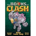 Roaring Brook Press The Books of Clash Volume 3: Legendary Legends of Legendarious Achievery