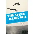 GRANTA BOOKS The Wine-Dark Sea
