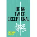 Jessica Kingsley Publishers BEING TWICE EXCEPTIONAL